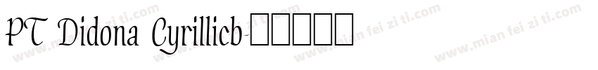 PT Didona Cyrillicb字体转换